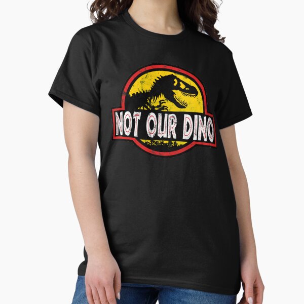 Item preview, Not Our Dino Vintage designed and sold by FandomTrading.