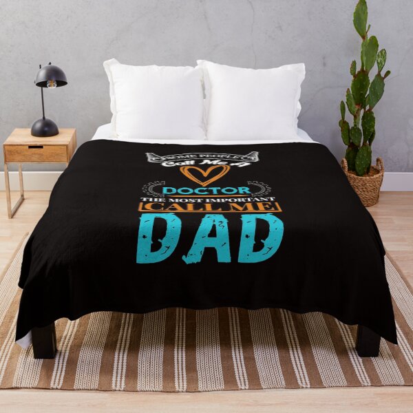 Item preview, Some People Call Me a Doctor, The Most Important Call Me Dad designed and sold by cutitoutsir.