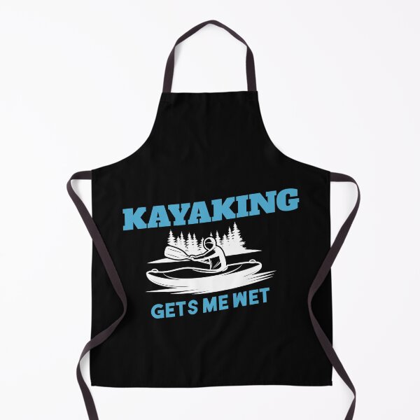 Item preview, Kayaking Gets Me Wet - Cool design for Kayak lovers - original gift idea for persons who loves kayaking designed and sold by King Of Skies.