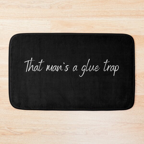 Item preview, That man's a glue trap designed and sold by MargheritaLidia.