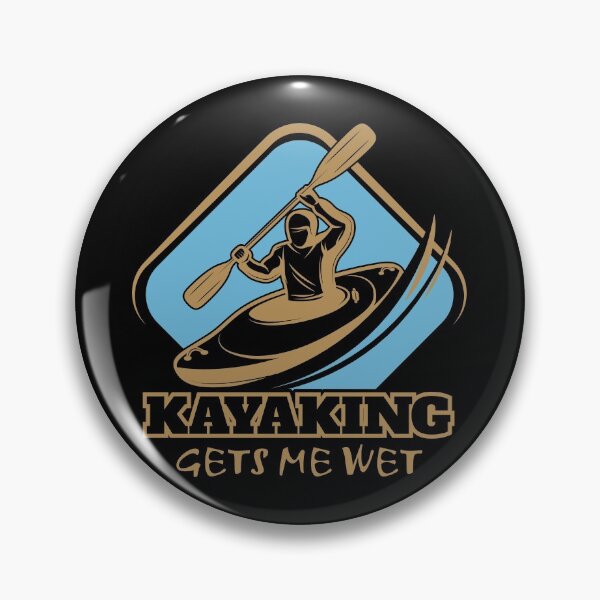 Item preview, Kayaking Gets Me Wet - Cool design for Kayak lovers - original gift idea for persons who loves kayaking  designed and sold by King Of Skies.