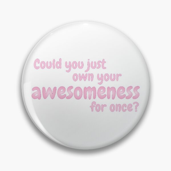 Item preview, jatp reggie quote could you just own your awesomeness designed and sold by jatphantoms.