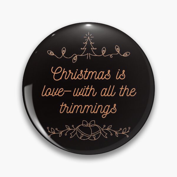 Item preview, Christmas Is Love—With All The Trimmings designed and sold by Mamibo.