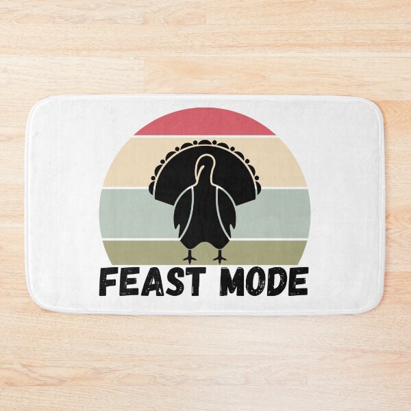 Item preview, Feast Mode Funny Thanksgiving Feast meme designed and sold by WearwhatUthink.