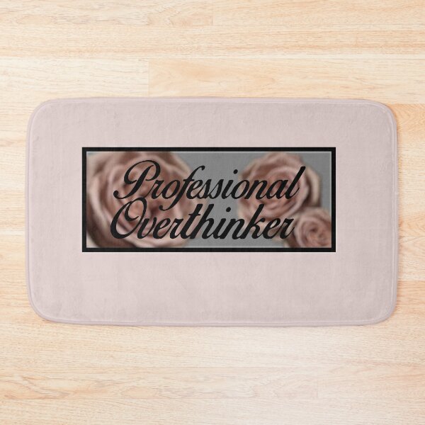 Item preview, Professional Overthinker   designed and sold by MoonLilly18.