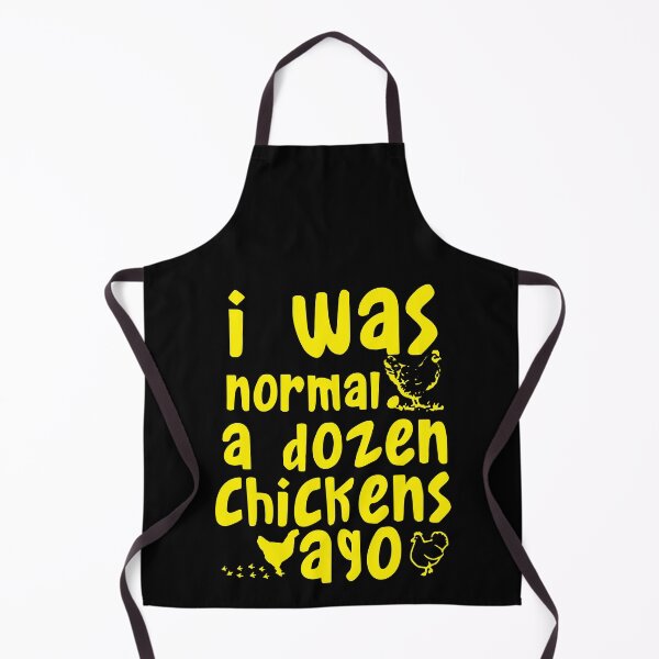 Item preview, I was normal a dozen chickens ago - Awesome chicken keeper Gift designed and sold by Teenation9.