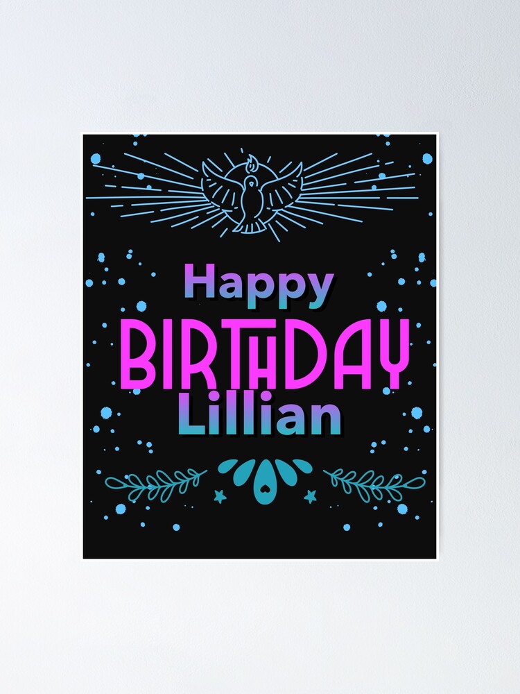 “Happy birthday Lillian” Poster for Sale by hemerton | Redbubble