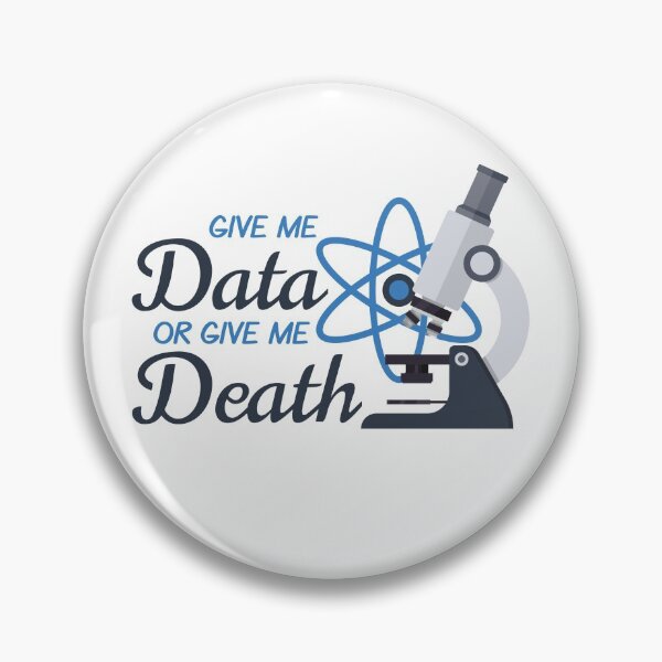 Item preview, Give Me Data or Give Me Death Analyst Scientist Engineer Gift  designed and sold by The Junto Shop.