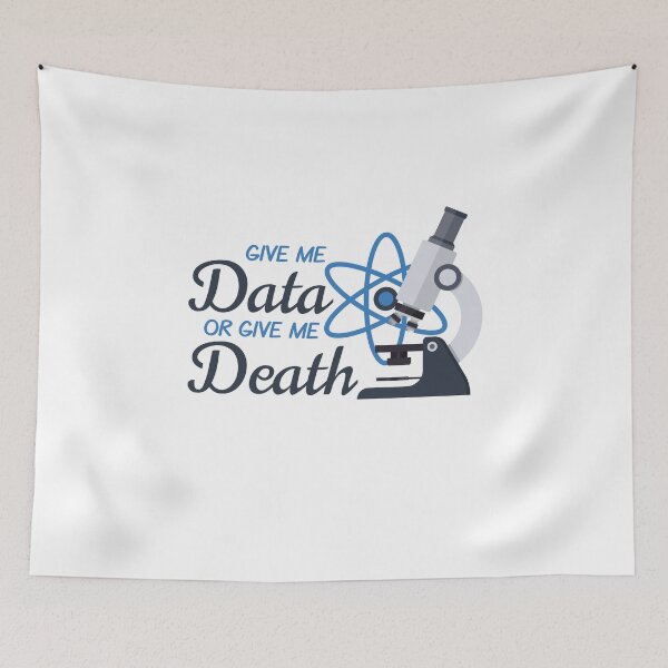 Item preview, Give Me Data or Give Me Death Analyst Scientist Engineer Gift  designed and sold by The Junto Shop.