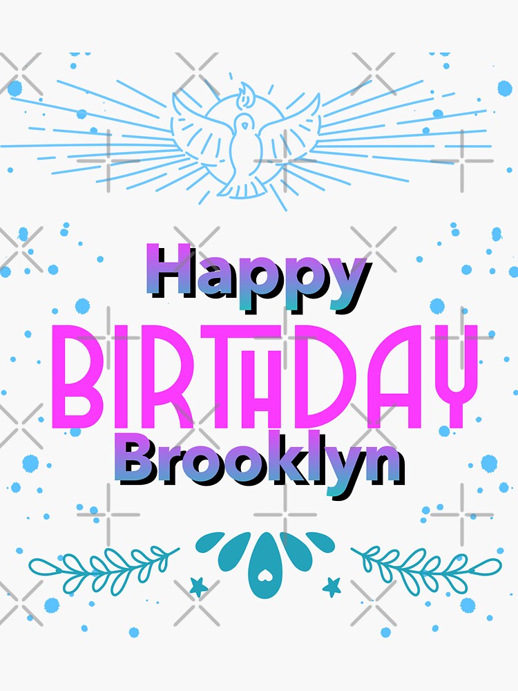 “Happy birthday Brooklyn” Sticker for Sale by hemerton | Redbubble