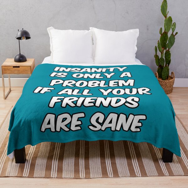Item preview, Funny mental Health Meme, Insanity designed and sold by bradm50.