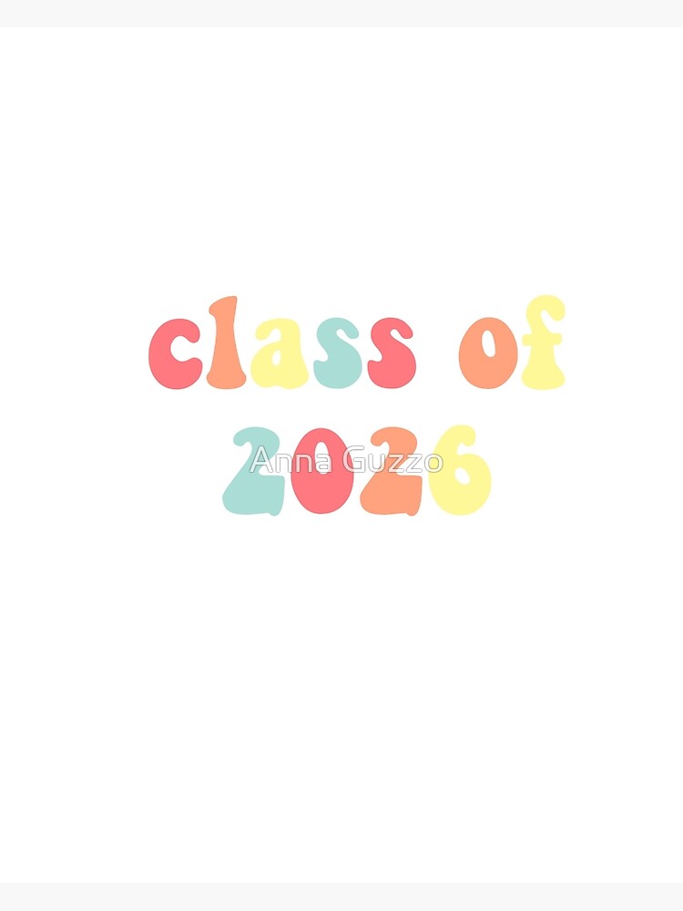 Class Of 2026 Metal Print For Sale By Annaguzzo Redbubble 2184