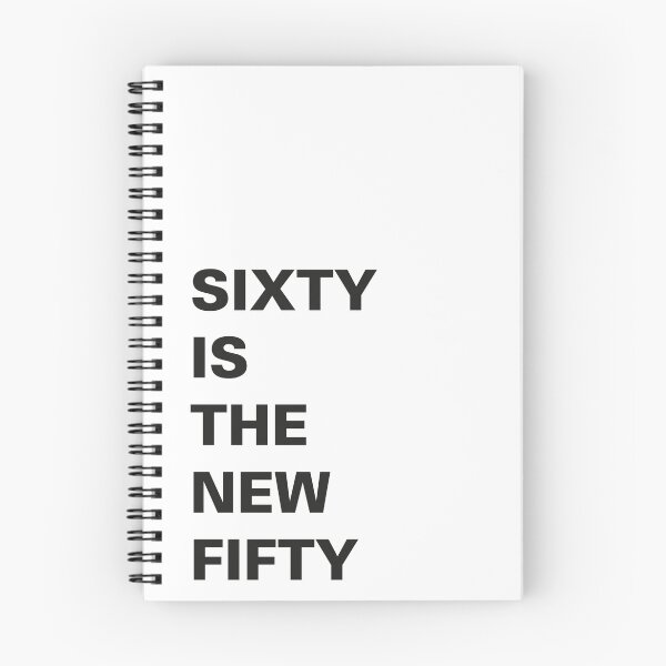 Item preview, Sixty is the new Fifty designed and sold by Hell-Prints.