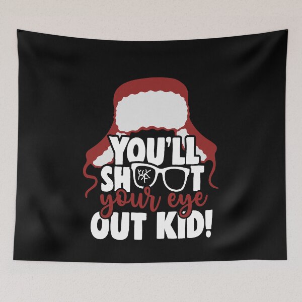 Item preview, youll shoot your eye out kid designed and sold by Dream Imagine Create ..