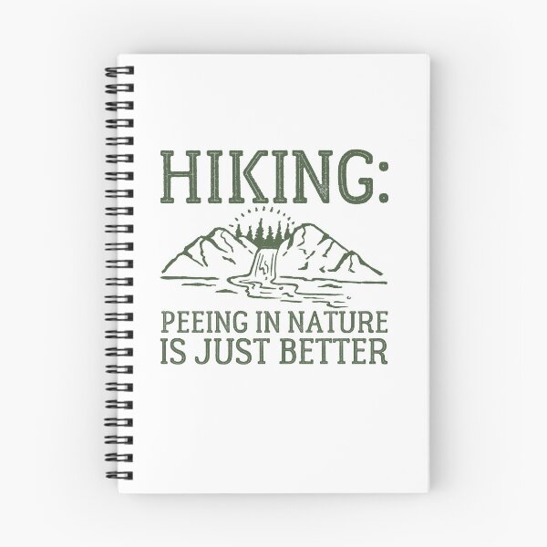Item preview, hiking: peeing in nature is just better designed and sold by LifeAsGeneration Z.