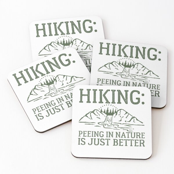 Item preview, hiking: peeing in nature is just better designed and sold by LifeAsGeneration Z.