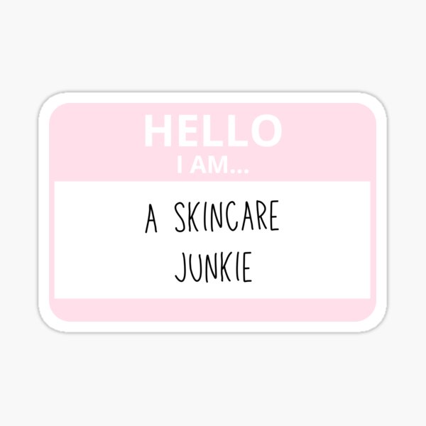 Skincare Junkie Name Tag Sticker