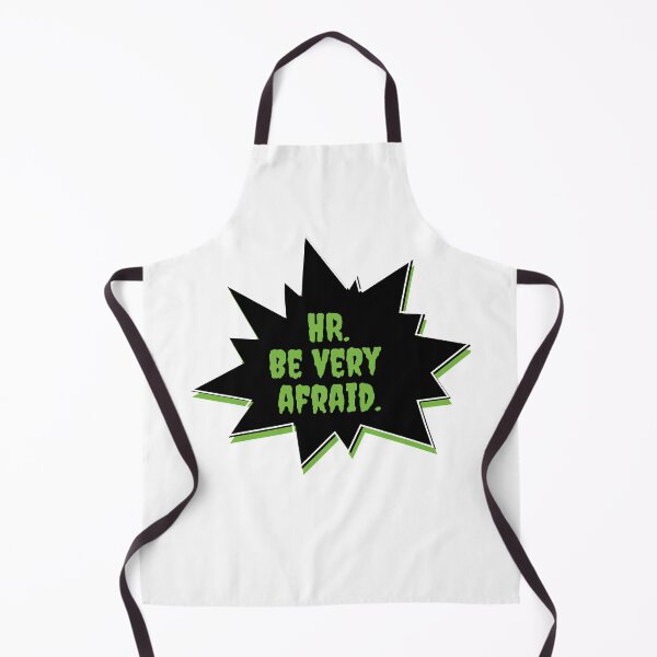 Item preview, HR. Be very afraid. designed and sold by dollymademe.