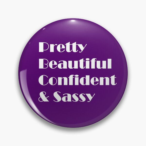 Item preview, Pretty, Beautiful, Confident & Sassy  designed and sold by ThingsByJoy.