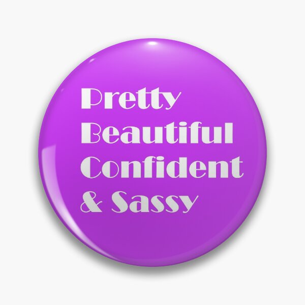 Item preview, Pretty, Beautiful, Confident & Sassy  designed and sold by ThingsByJoy.