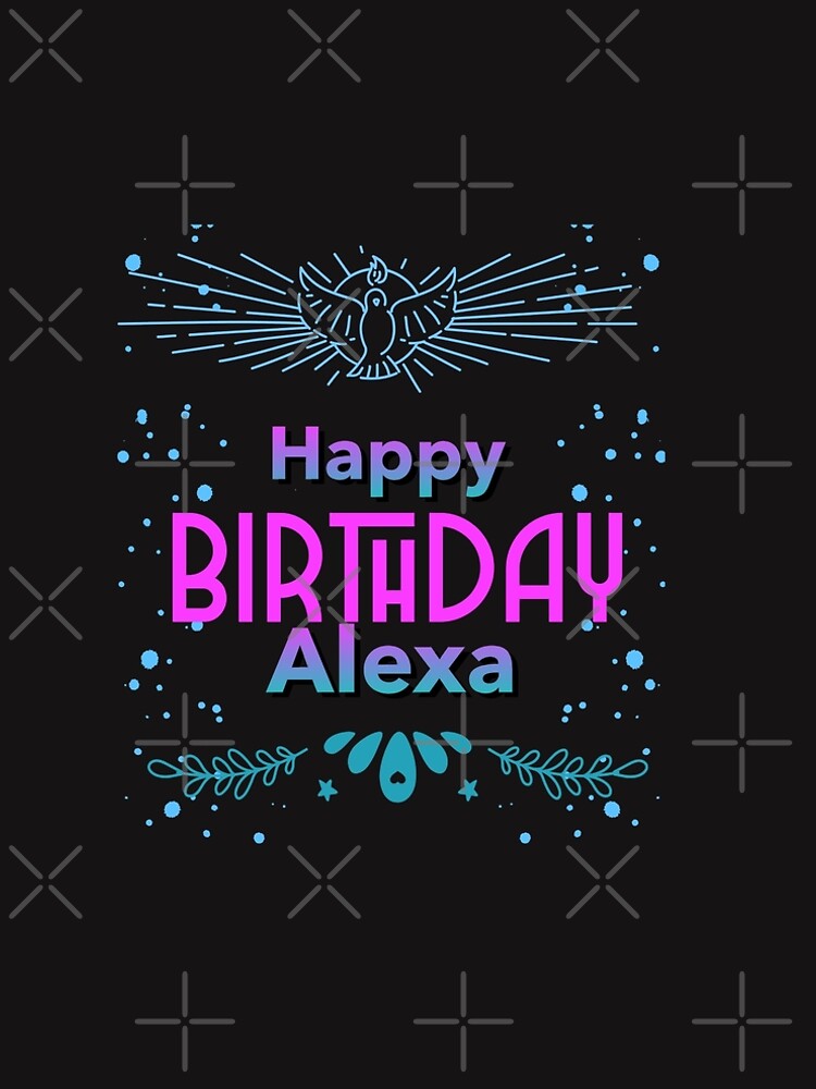 Happy birthday Alexa" A-Line Dress for Sale by hemerton | Redbubble Happy birthday Alexa" A-Line Dress for Sale by hemerton | Redbubble
