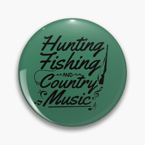 Item preview, Hunting Fishing and Country Music  designed and sold by rbtee8.