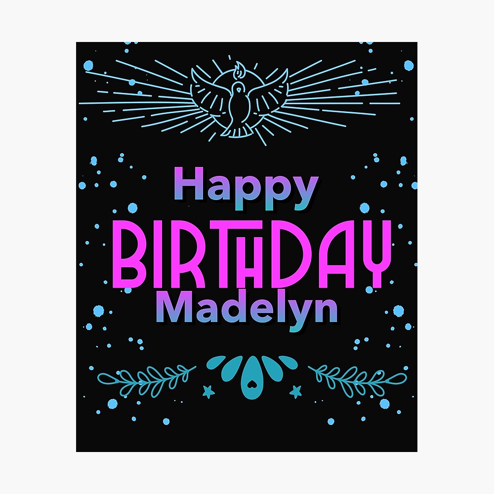 Poster Joyeux Anniversaire Madelyn Par Hemerton Redbubble