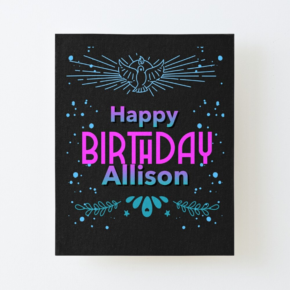 Copy of Happy birthday Allison