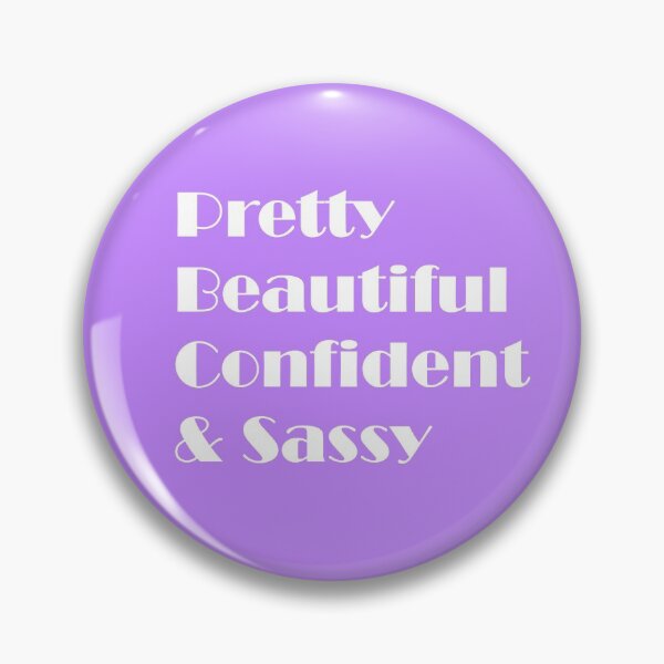 Item preview, Pretty, Beautiful, Confident & Sassy  designed and sold by ThingsByJoy.