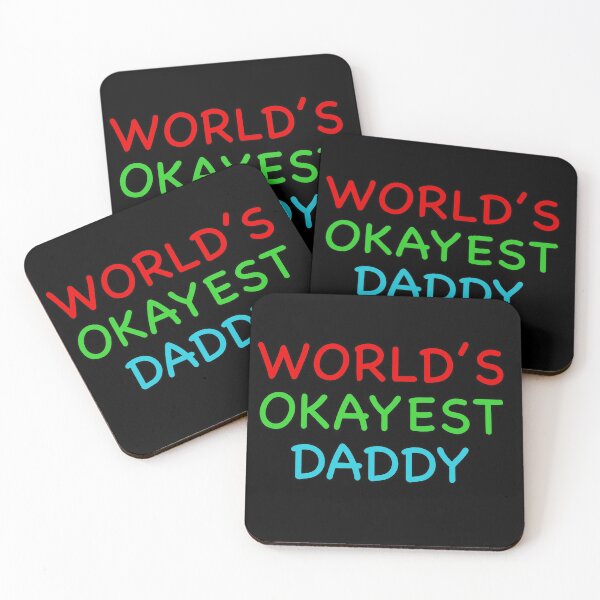 Item preview, Worlds Okayest Daddy designed and sold by popculturechick.