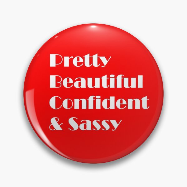 Item preview, Pretty, Beautiful, Confident & Sassy  designed and sold by ThingsByJoy.