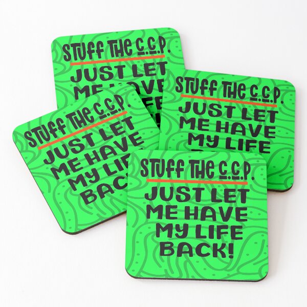 Item preview, Stuff the C.C.P. BIG TIME! Just Let Me Have My Life Back – a simple message – that many will understand in this Corona Virus pandemic – You just feel hopeless – and want your life back. designed and sold by JOHNC1.