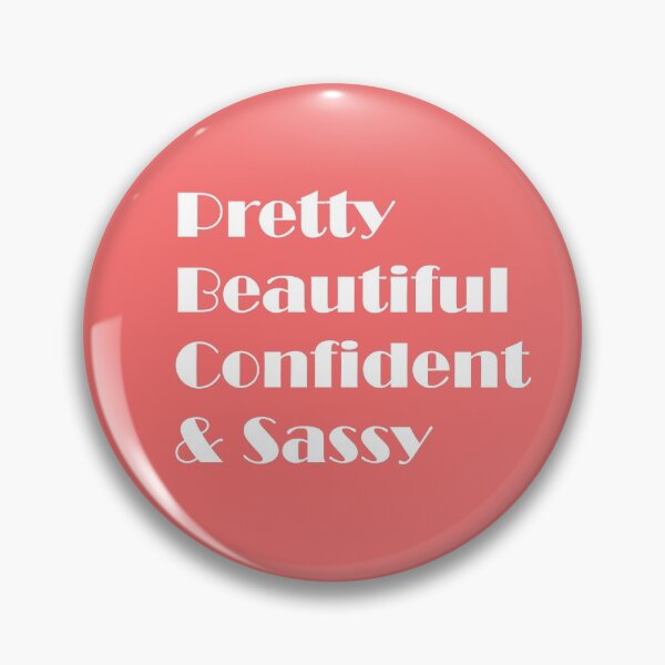 Item preview, Pretty, Beautiful, Confident & Sassy  designed and sold by ThingsByJoy.