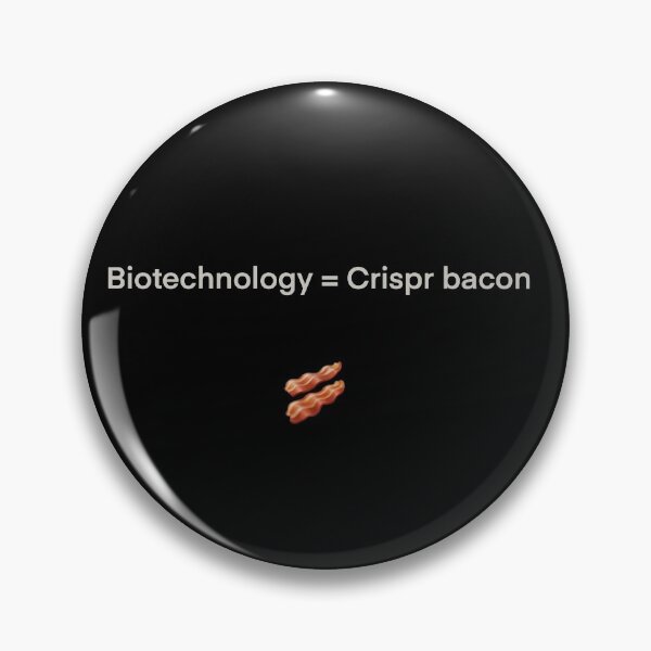 Item preview, Crispr Bacon designed and sold by Punny-Products.