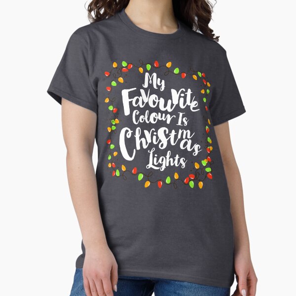 Item preview, My Favourite Colour Is Christmas Lights designed and sold by Alpha-Betty.