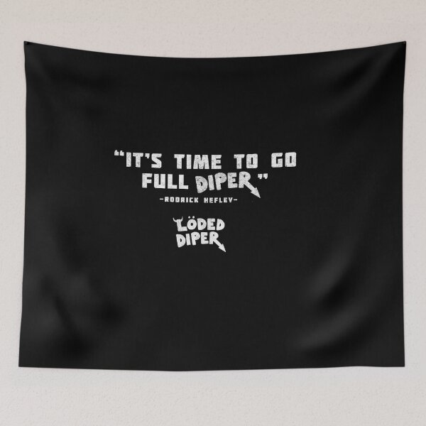 Item preview, It's time to go full diper - Loded Diper World Tour  designed and sold by Primotees.