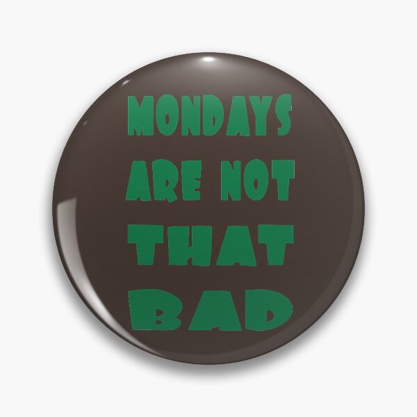 Item preview, Mondays designed and sold by jeremyboland.