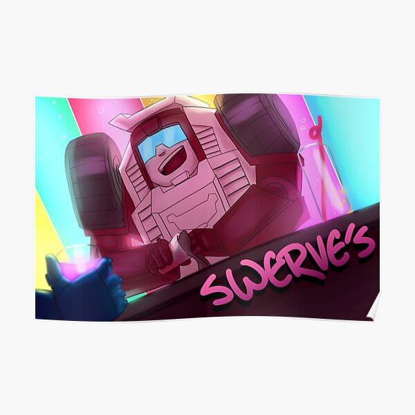 Swerve's Poster
