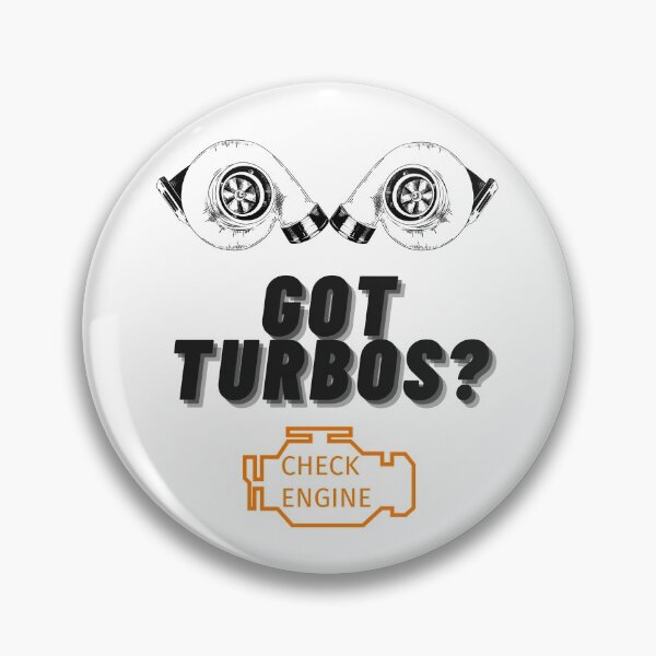Item preview, Got Turbos? Check Engine Light designed and sold by Six Deers.