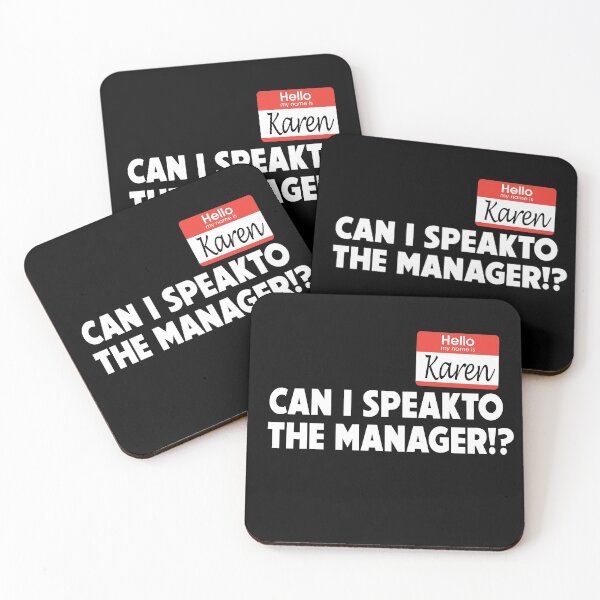 Item preview, Can I Speak to the Manager!? | Karen designed and sold by ToyoTees.