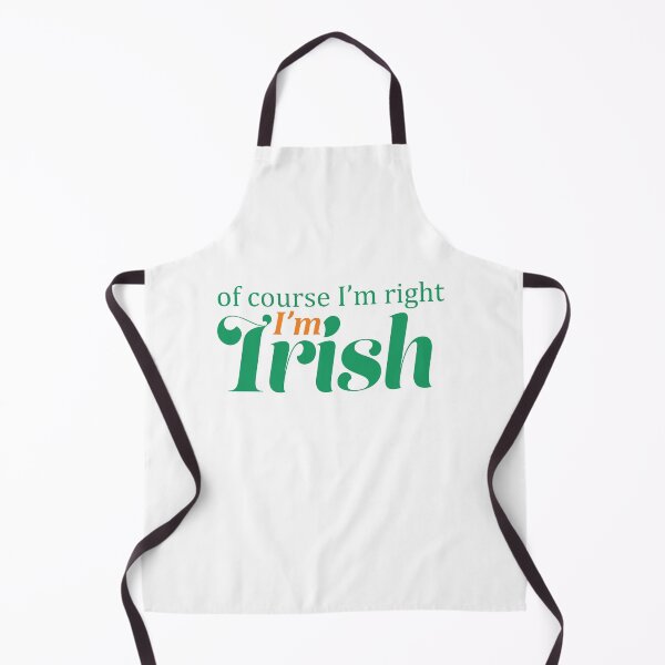 Item preview, Of Course I'm Right - I'm Irish designed and sold by Eye on the Blueline.