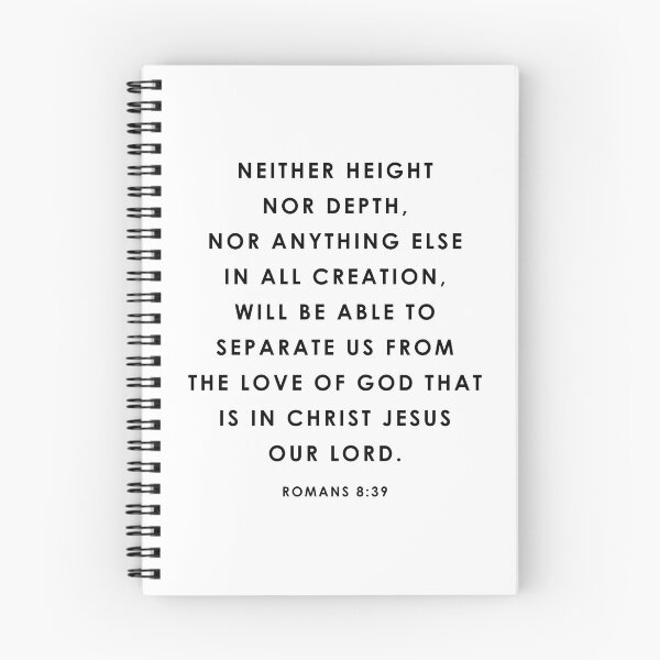 Item preview, Romans 8:39 Neither height nor depth, nor anything else in all creation designed and sold by corbrand.