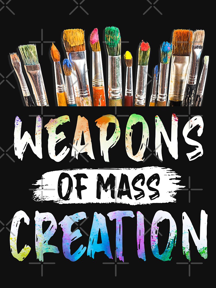 Weapons Of Mass Creation by moonchildworld