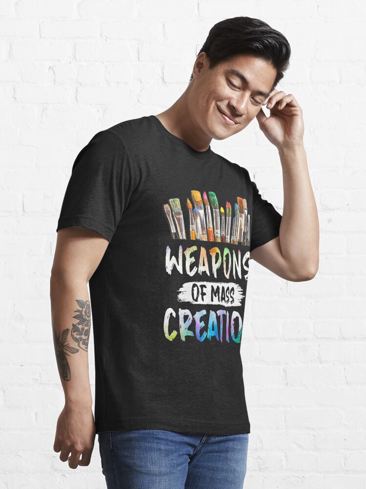 Alternate view of Weapons Of Mass Creation Essential T-Shirt