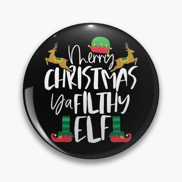 Item preview, Merry Christmas Ya Filthy Elf | Funny Holiday Satire designed and sold by GravitiTees.