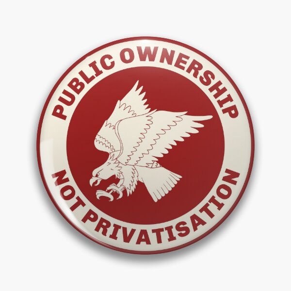 Item preview, Public Ownership Not Privatisation designed and sold by Picket Club.