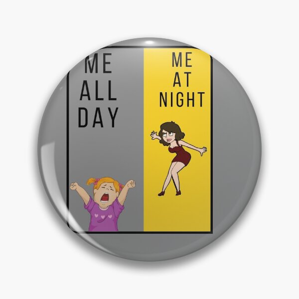 Item preview, Me all day at night designed and sold by yarbundar.