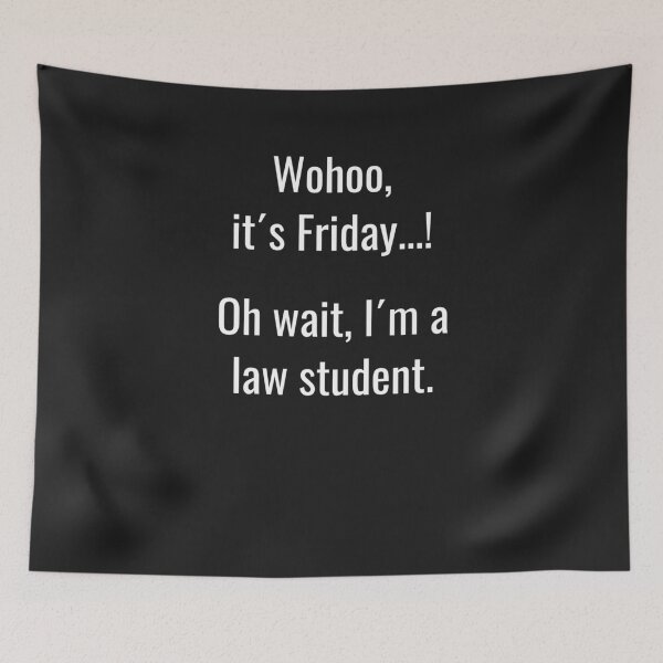 Item preview, Funny Life of law school student Its Friday weekend designed and sold by sunnym79.