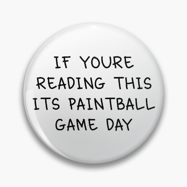 Item preview, Paintball Day. designed and sold by orlumbuspirate.