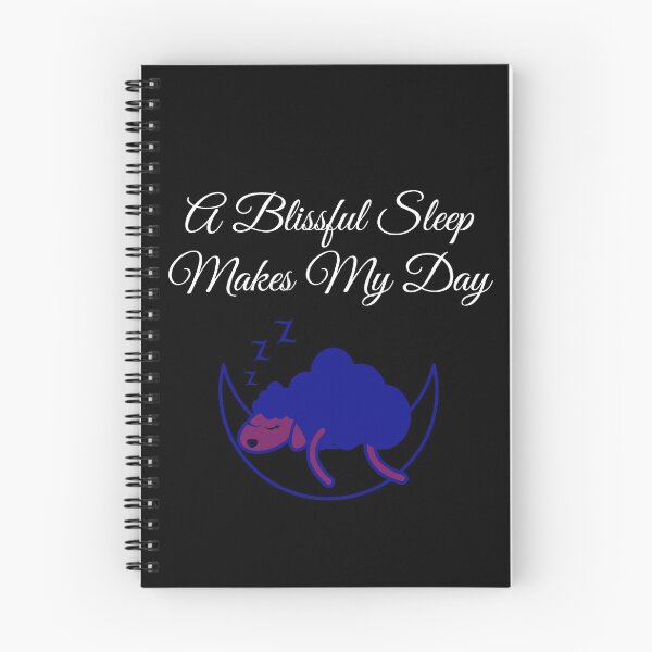 Item preview, A Blissful Sleep Makes my day - Black BG designed and sold by ActRightToday.